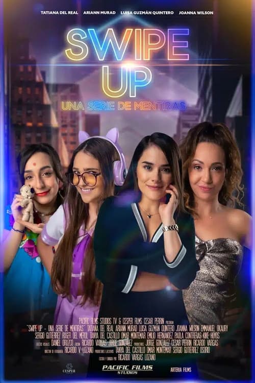 Swipe Up! Una serie de mentiras movie poster