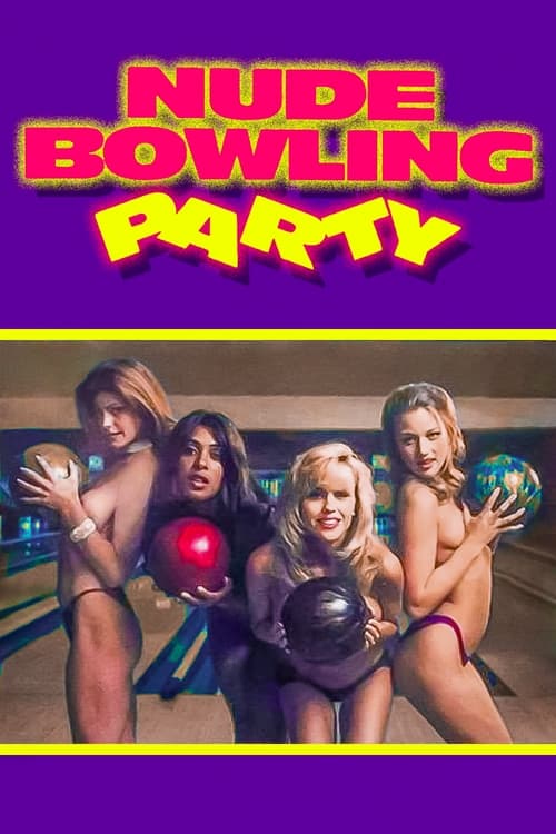 Nude Bowling Party movie poster