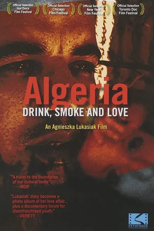 Algeria: Drink, Smoke and Love movie poster