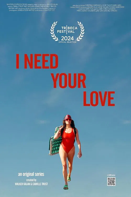I Need Your Love movie poster