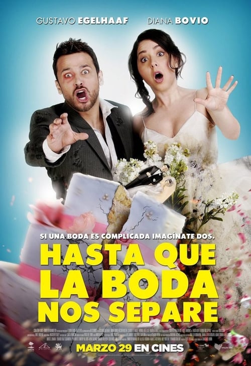 Hasta que la boda nos separe movie poster