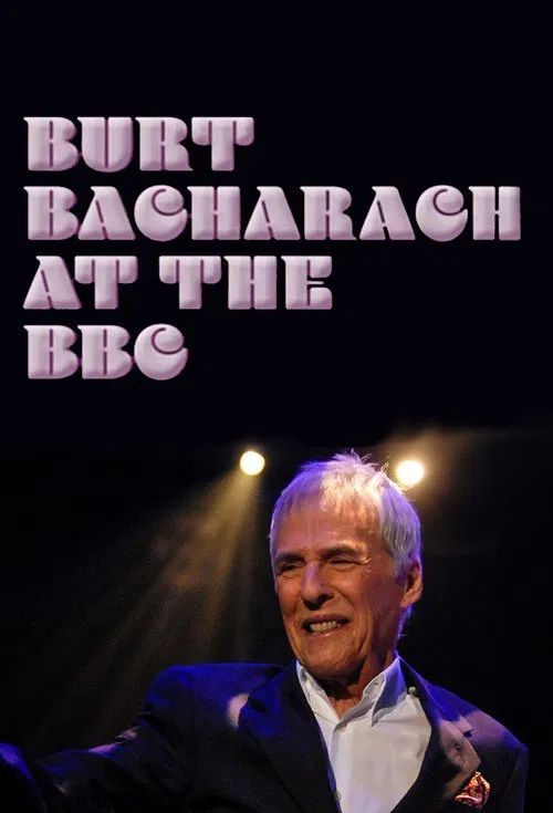 Burt Bacharach at the BBC movie poster