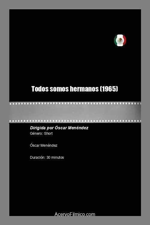 Todos somos hermanos movie poster