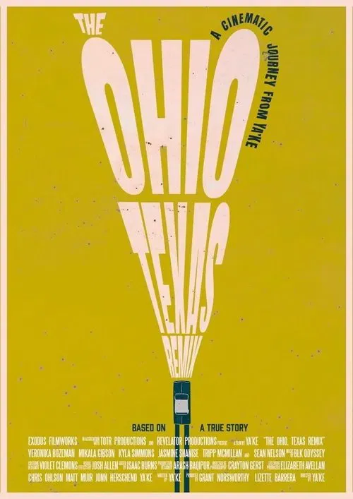 The Ohio, Texas Remix movie poster