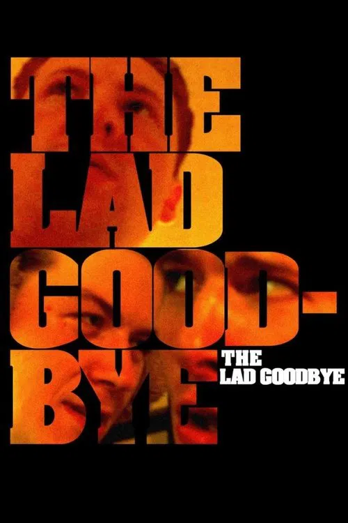 The Lad Goodbye movie poster