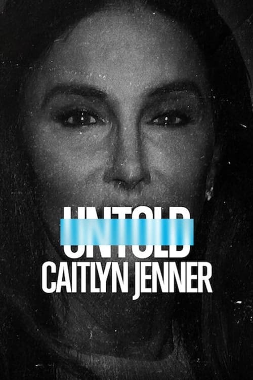 Untold: Caitlyn Jenner movie poster