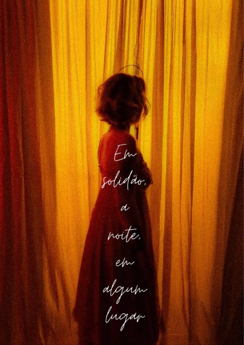 Poster do filme Em Solidão, a Noite, em Algum Lugar