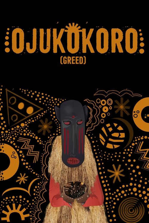 Ojukokoro: Greed movie poster