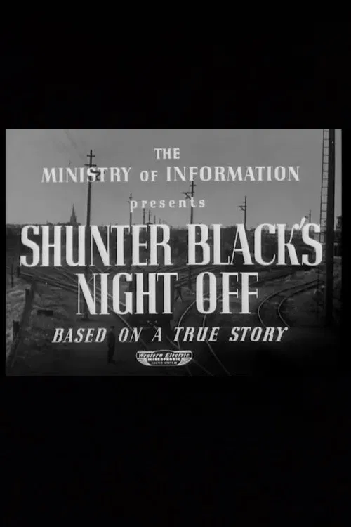 Poster do filme Shunter Black's Night Off