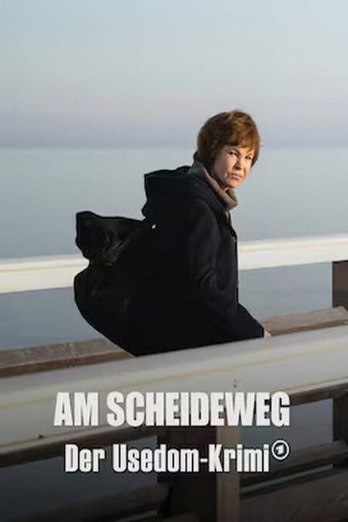 Am Scheideweg - Der Usedom-Krimi movie poster