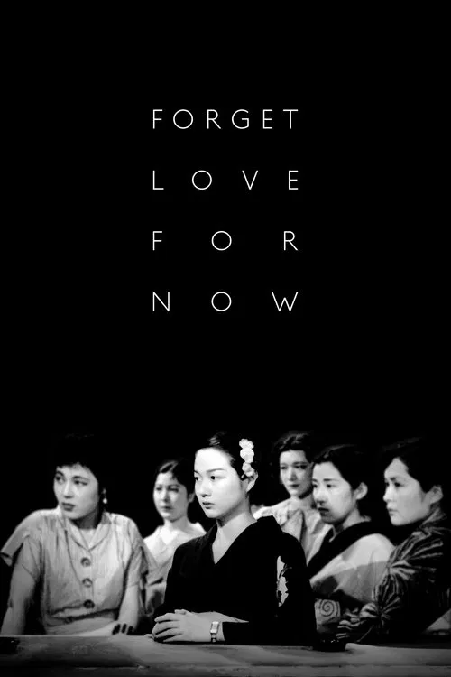 Forget Love for Now movie poster