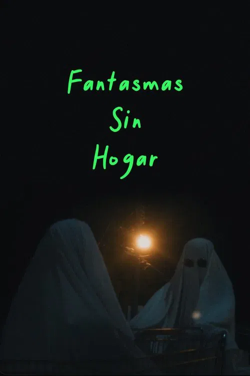 Poster do filme Fantasmas sin Hogar
