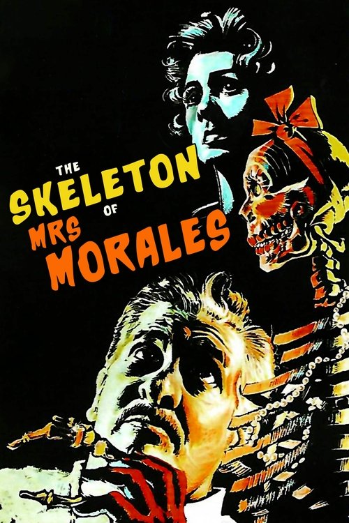 The Skeleton of Mrs. Morales movie poster