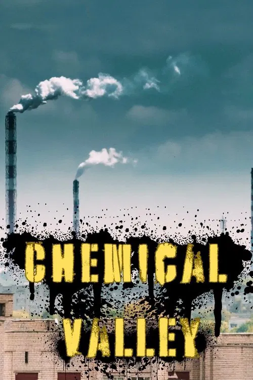 Chemical Valley movie poster