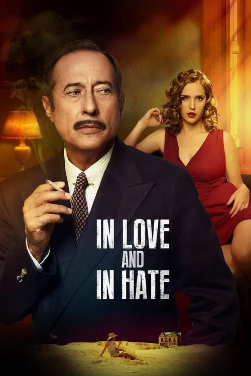 Those Who Love, Hate movie poster