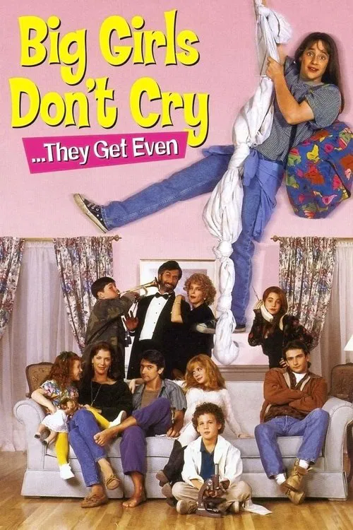 Big Girls Don't Cry... They Get Even movie poster