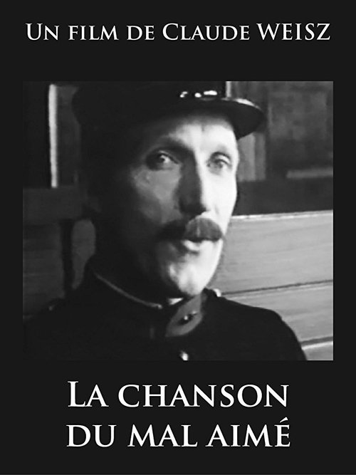 La Chanson du mal-aimé movie poster