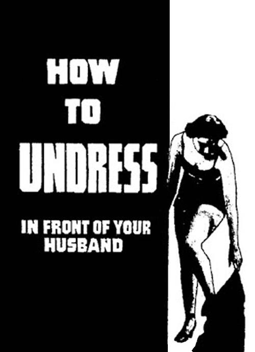 How to Undress in Front of Your Husband movie poster