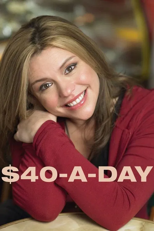 $40 a Day tv show poster