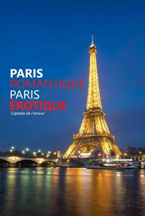 Paris romantique, Paris érotique movie poster