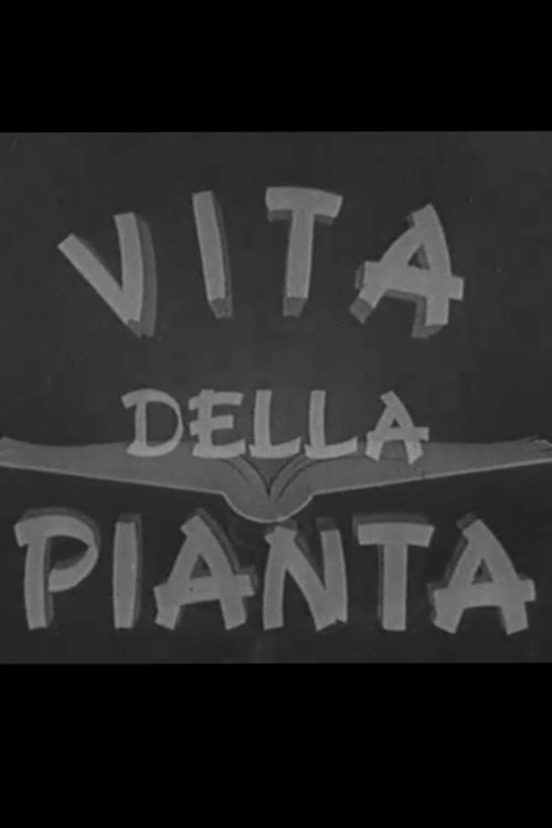 Vita della pianta movie poster