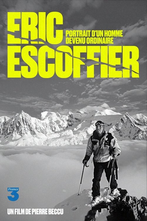 Éric Escoffier - Portrait of a Man Who Became Ordinary movie poster