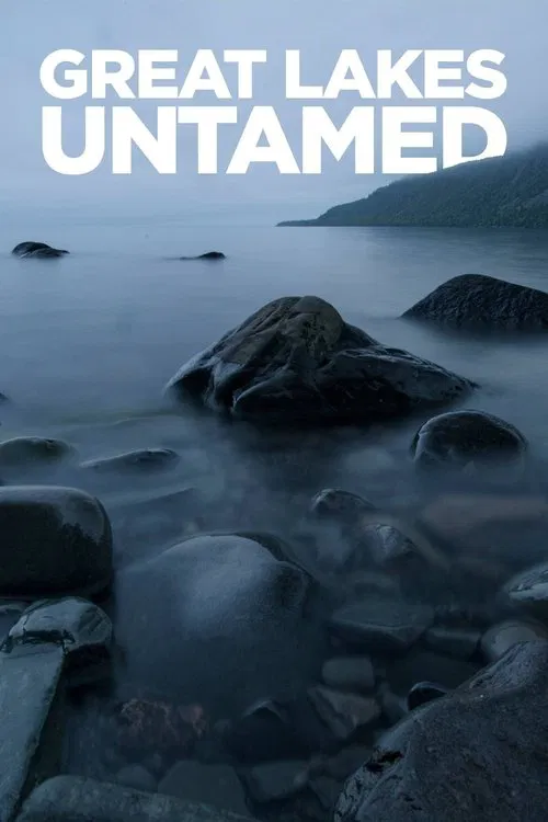 Great Lakes Untamed tv show poster