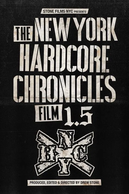 The New York Hardcore Chronicles Film 1.5 movie poster