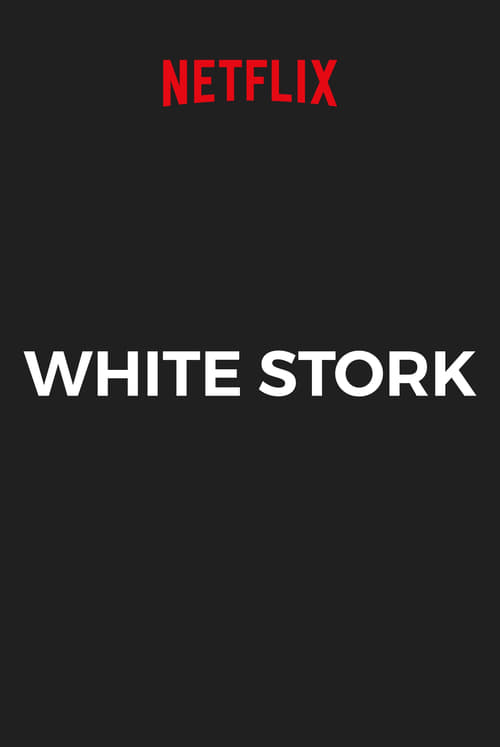 White Stork tv show poster