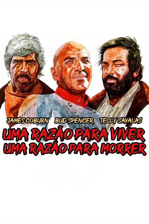 Poster do filme Uma Razão para Viver, Uma Razão para Morrer