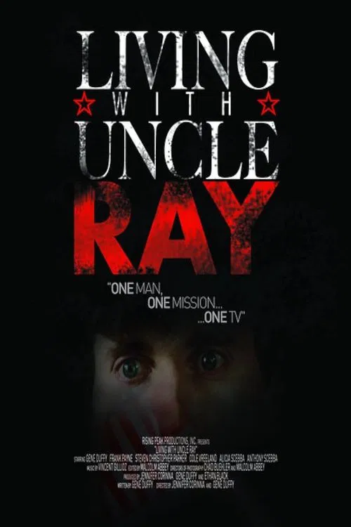 Living with Uncle Ray movie poster