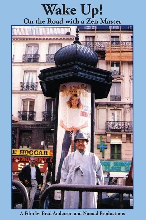 Wake Up! On the Road with a Zen Master movie poster