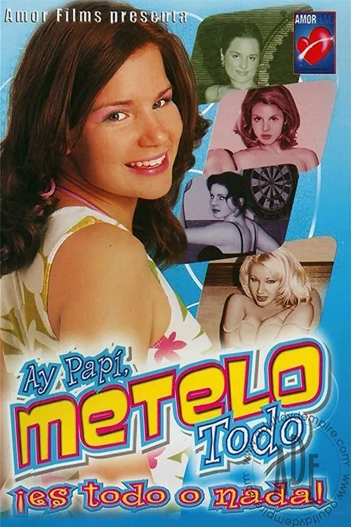 Poster do filme Ay Papi, Metelo Todo