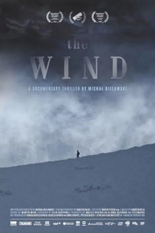 The Wind. A Documentary Thriller movie poster