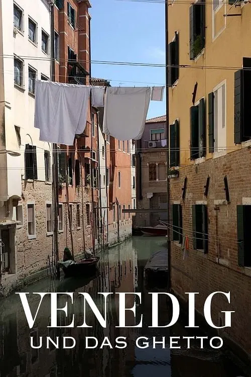 Venedig und das Ghetto movie poster