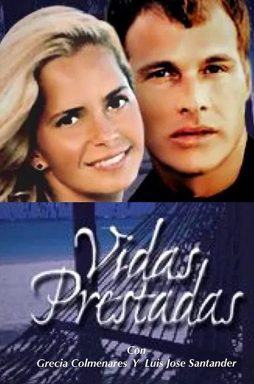 Vidas Prestadas tv show poster