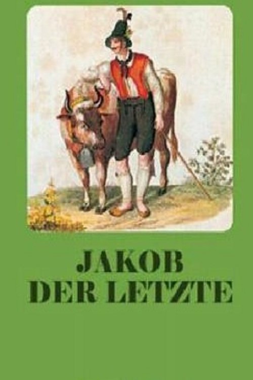 Jakob der Letzte movie poster