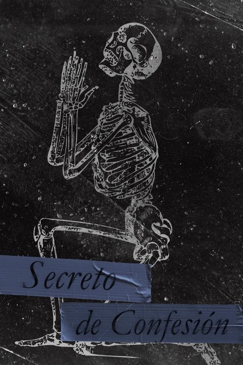 Secreto de confesión movie poster