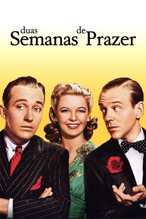 Poster do filme Duas Semanas de Prazer