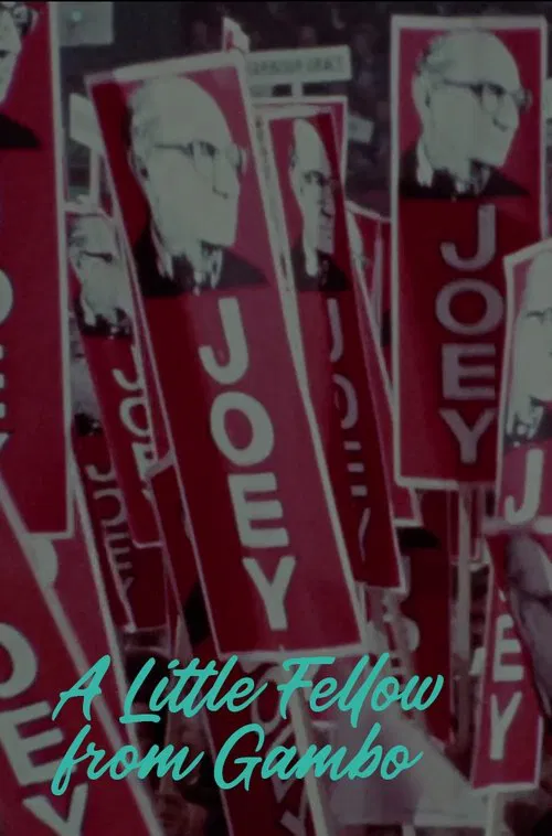 A Little Fellow from Gambo: The Joey Smallwood Story movie poster