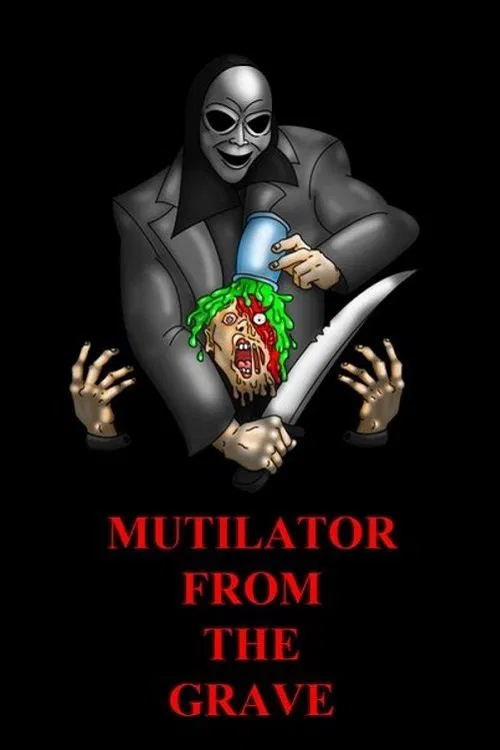 Poster do filme Mutilator from the Grave