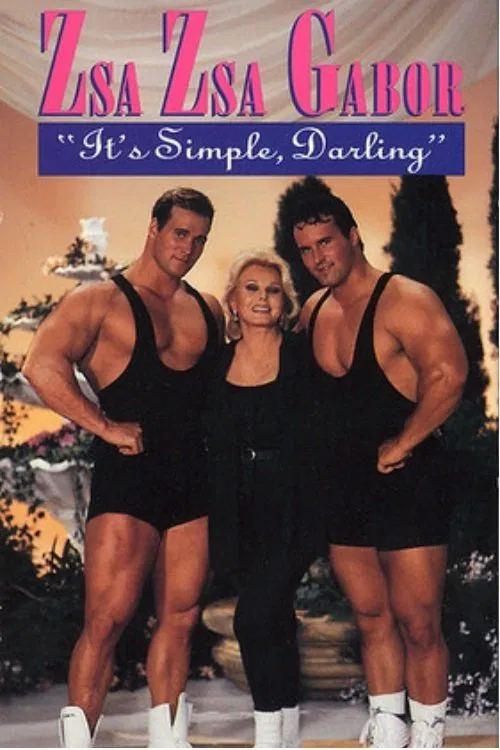 Poster do filme Zsa Zsa Gabor: "It's Simple, Darling"