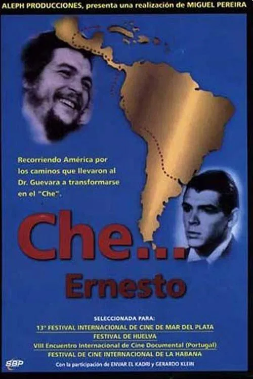 Che... Ernesto movie poster
