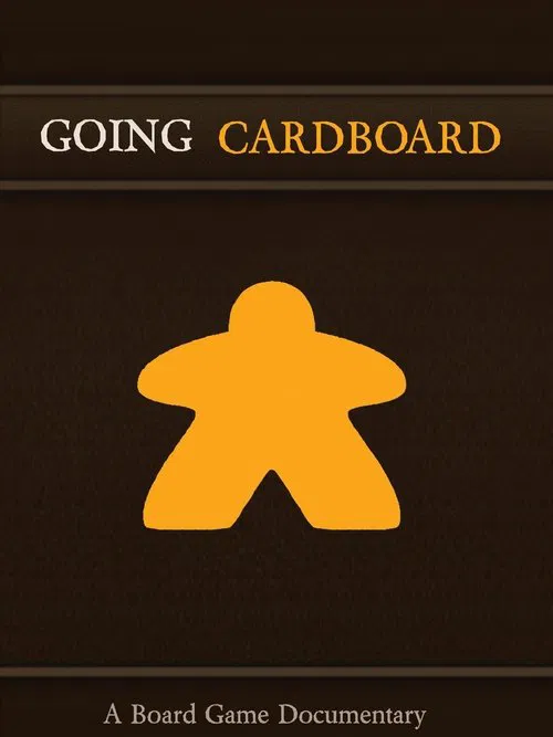 Going Cardboard: A Board Game Documentary movie poster