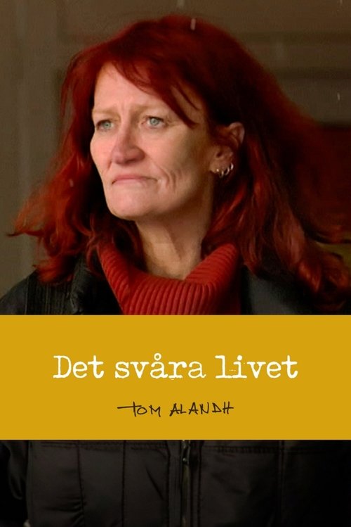 Det svåra livet movie poster