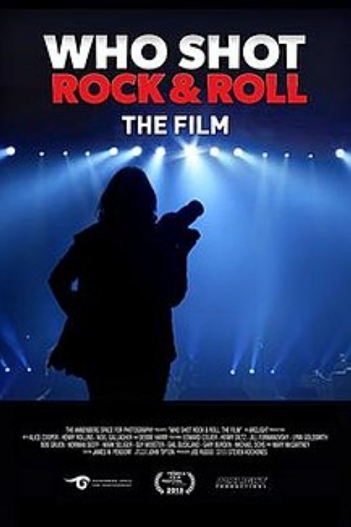 Who Shot Rock & Roll: The Film movie poster