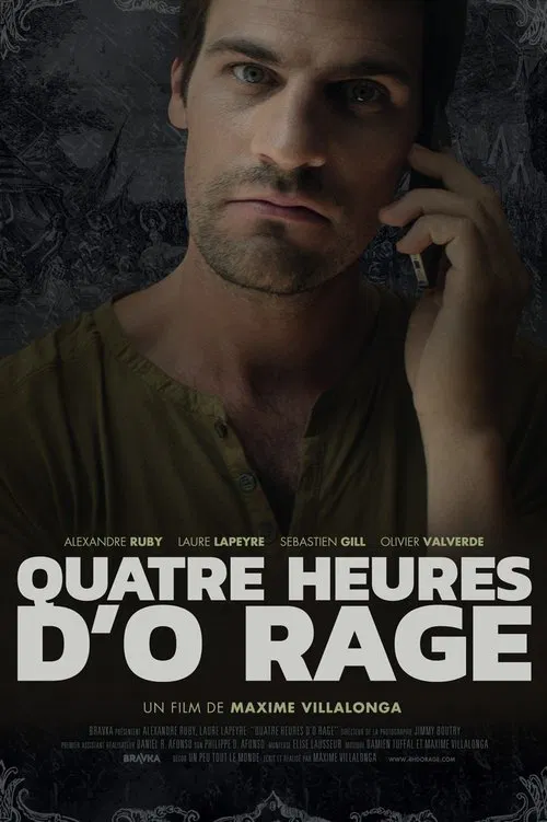 Quatre heures d'Ô Rage movie poster
