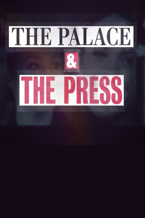 The Palace and the Press tv show poster