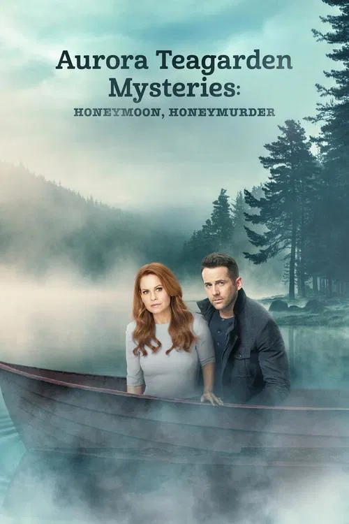 Aurora Teagarden Mysteries: Honeymoon, Honeymurder movie poster