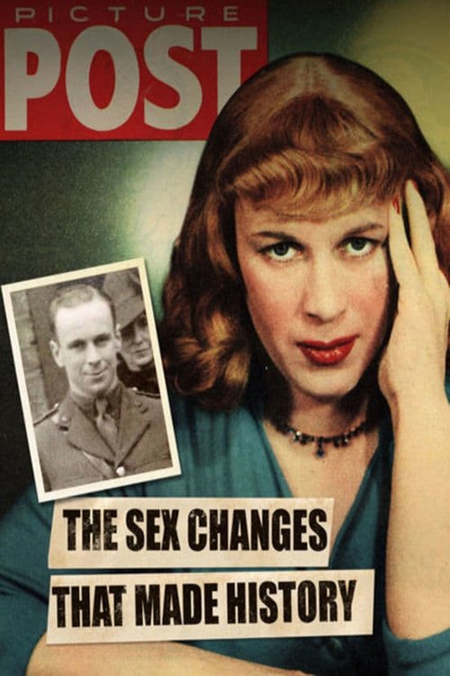 The Sex Changes That Made History movie poster
